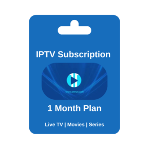 Get IPTV Subscription for 1 Month - 3 Month