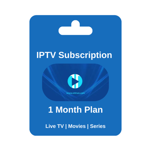 Get IPTV Subscription for 1 Month - 3 Month